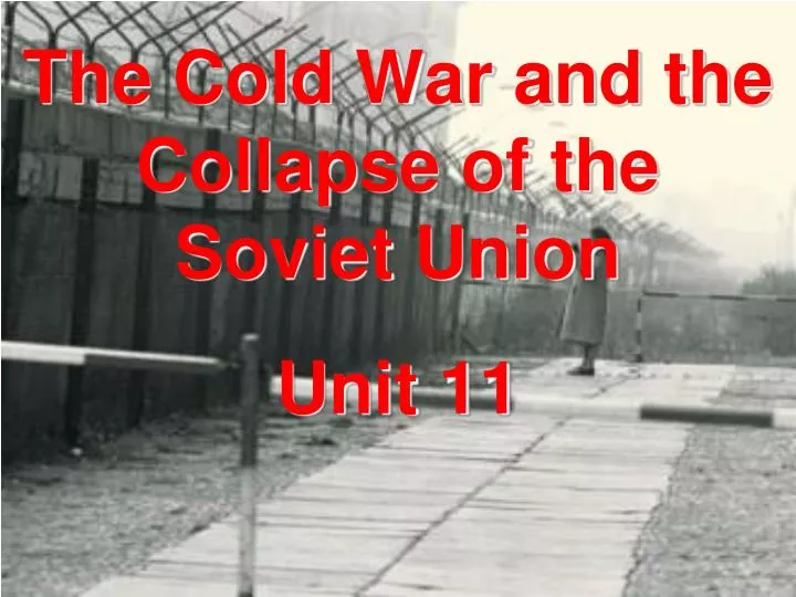 the cold war and the collapse of the soviet union
