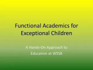 Functional Academics for Exceptional Children