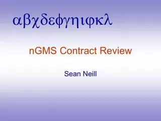 nGMS Contract Review
