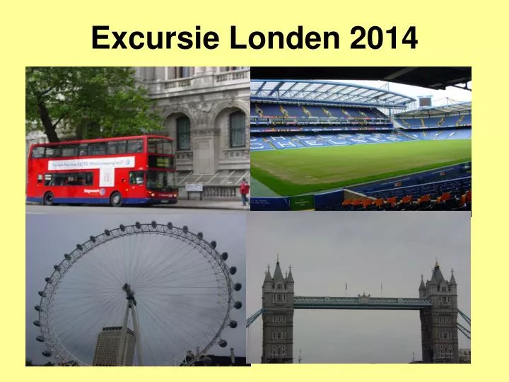 excursie londen 2014