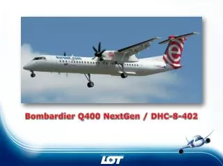 Bombardier Q400 NextGen / DHC-8-402