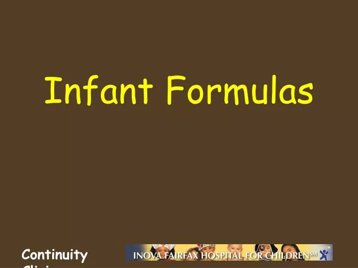 infant formulas