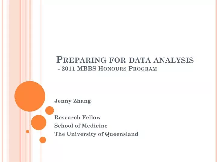 preparing for data analysis 2011 mbbs honours program