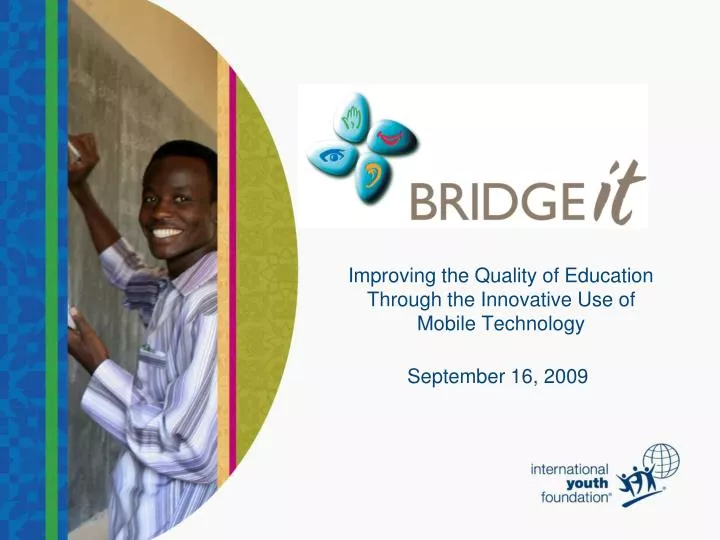 improving the quality of education through the innovative use of mobile technology