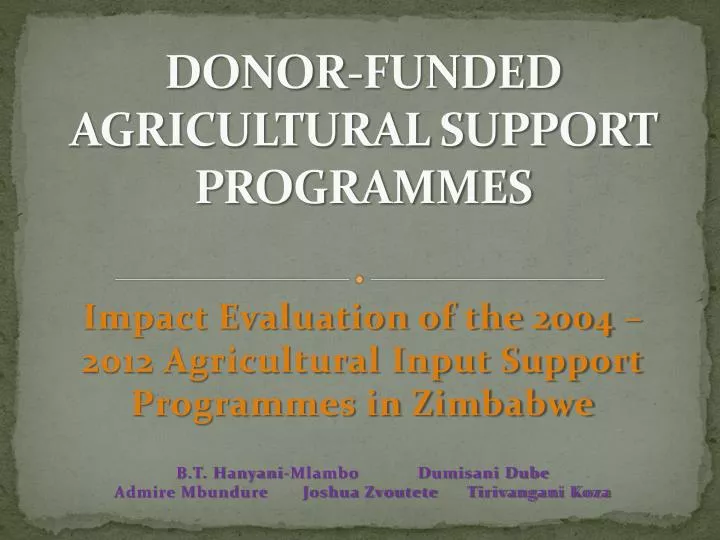 donor funded agricultural support programmes