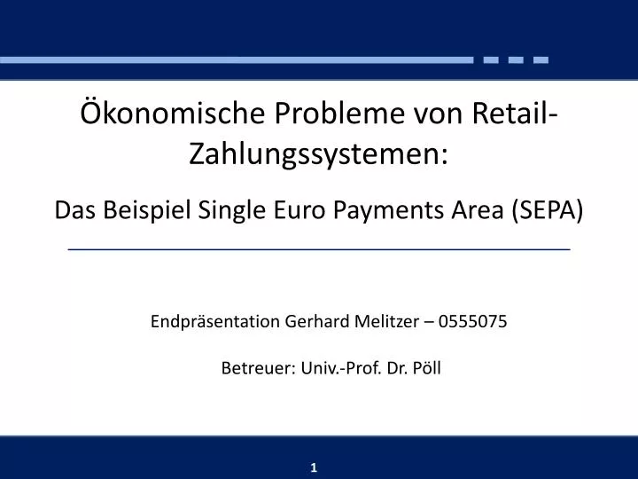 konomische probleme von retail zahlungssystemen das beispiel single euro payments area sepa