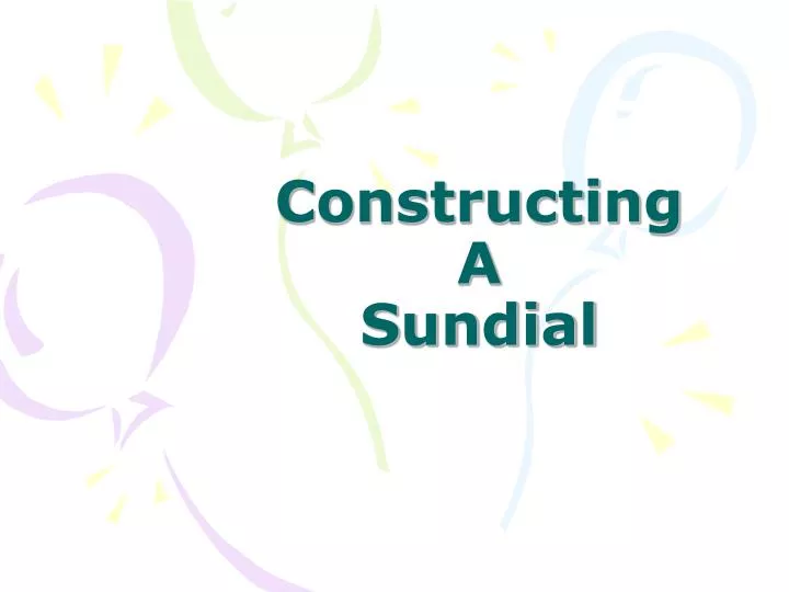 constructing a sundial