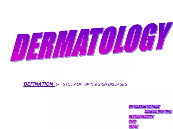 defination study of skin skin diseases