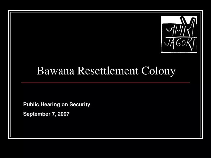 bawana resettlement colony