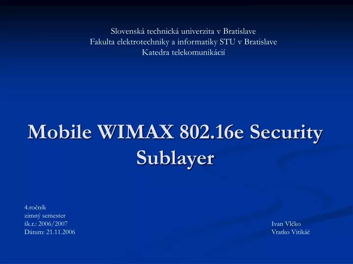 mobile wimax 802 16e security sublayer