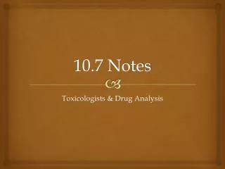10.7 Notes