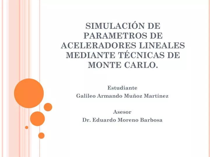 simulaci n de parametros de aceleradores lineales mediante t cnicas de monte carlo