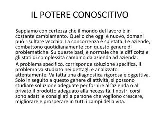 il potere conoscitivo