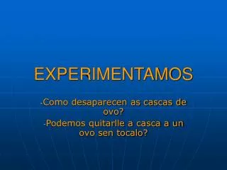 experimentamos