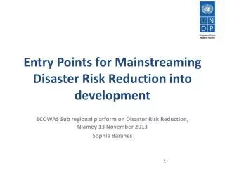 Entry Points for Mainstreaming Disaster Risk Reduction into development