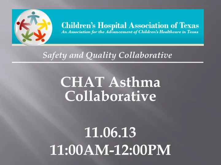 chat asthma collaborative 11 06 13 11 00am 12 00pm