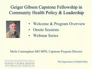 Geiger Gibson Capstone Fellowship in Community Health Policy &amp; Leadership