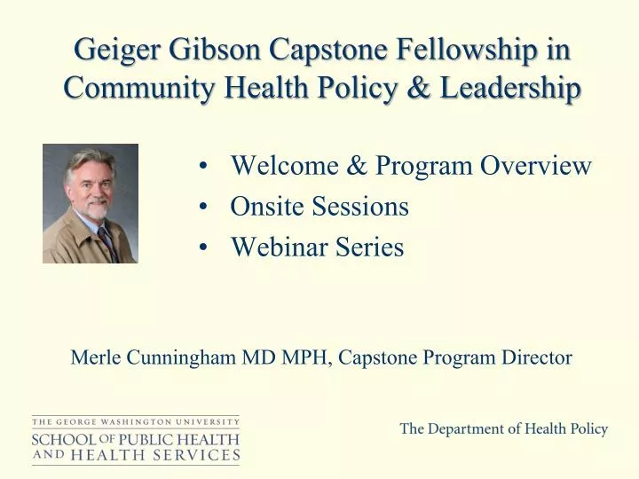 geiger gibson capstone fellowship in community health policy leadership