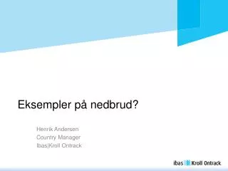 eksempler p nedbrud