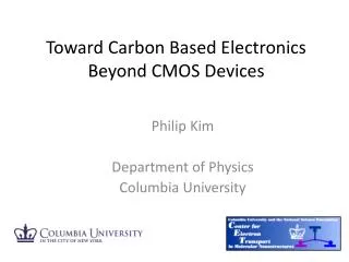 Toward Carbon Based Electronics Beyond CMOS Devices