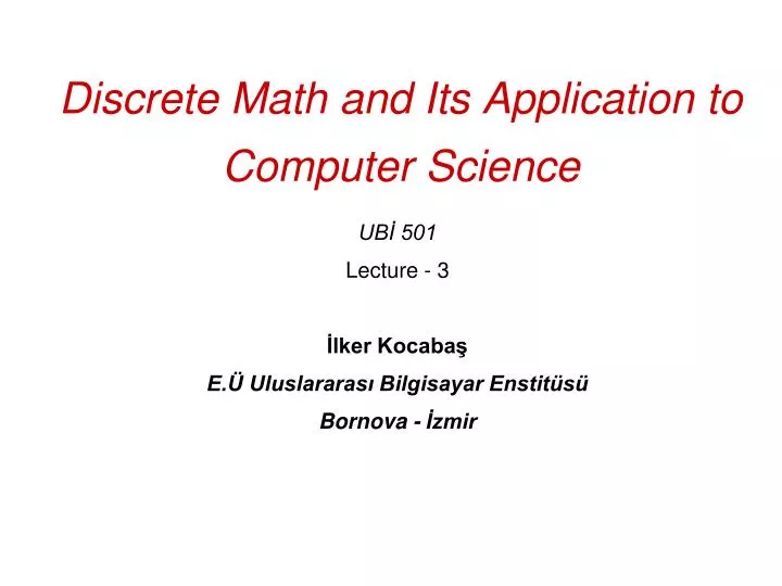 PPT - Discrete Math and Its Application to Computer Science PowerPoint  Presentation - ID:6051903