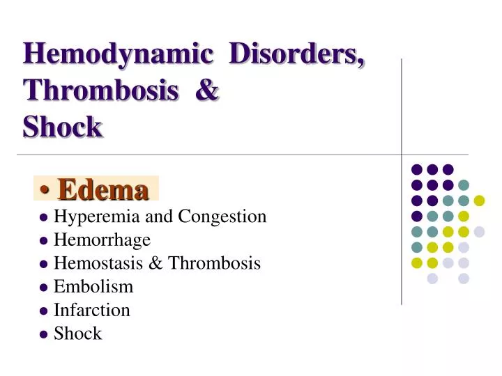 hemodynamic disorders thrombosis shock