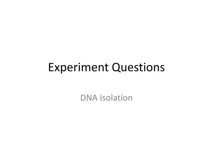 experiment questions