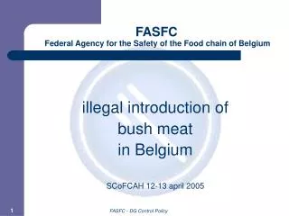 FASFC Federal Agency for the Safety of the Food chain of Belgium