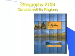 Geography 2109 Canada and its Regions