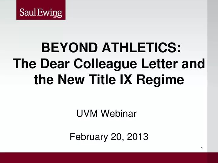 beyond athletics the dear colleague letter and the new title ix regime uvm webinar february 20 2013