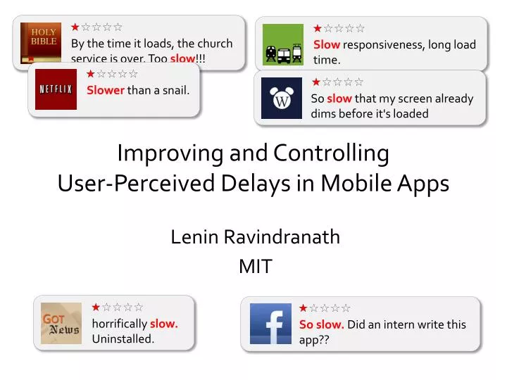 improving and controlling user perceived delays in mobile apps
