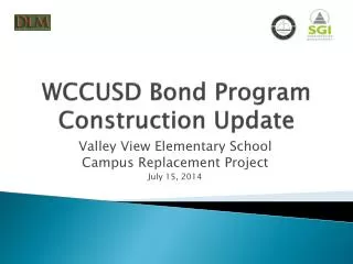 WCCUSD Bond Program Construction Update