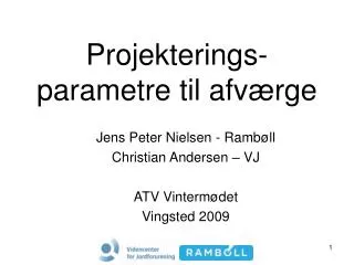 projekterings parametre til afv rge