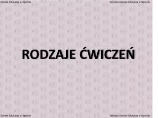 rodzaje wicze