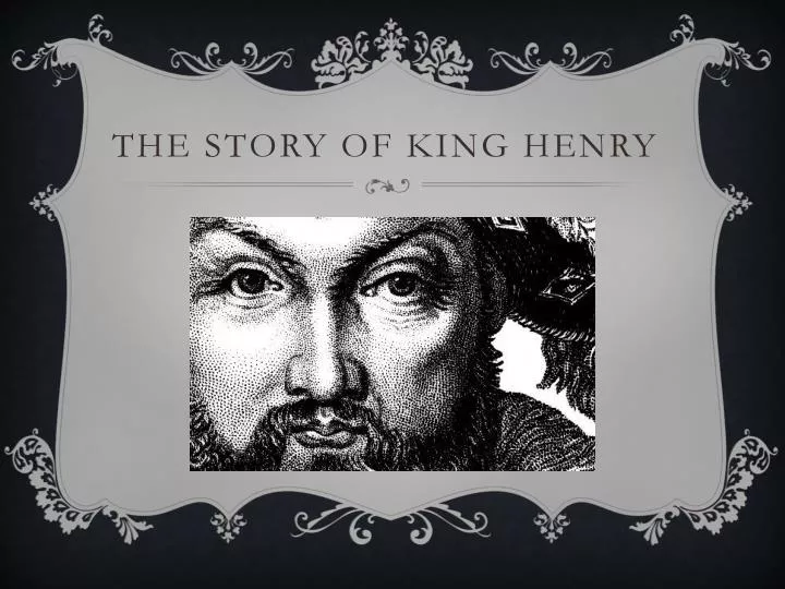 the story of king henry