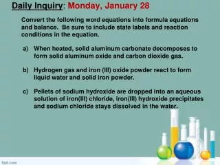 Daily Inquiry : Monday, January 28