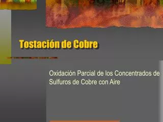 tostaci n de cobre