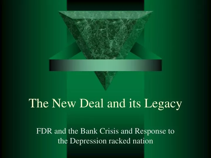 the new deal and its legacy