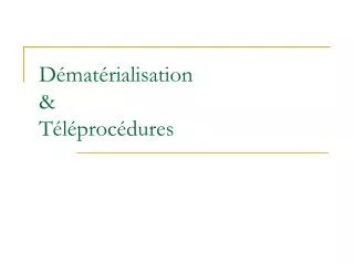 d mat rialisation t l proc dures