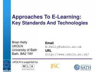 Approaches To E-Learning: Key Standards And Technologies