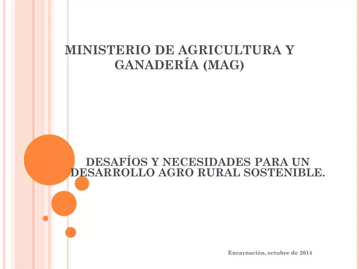 ministerio de agricultura y ganader a mag