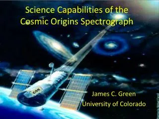 Science Capabilities of the Cosmic Origins Spectrograph