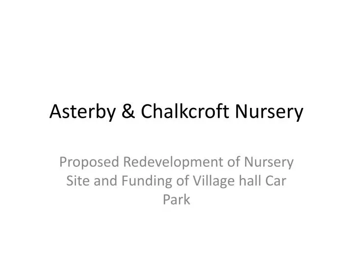 asterby chalkcroft nursery