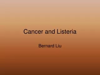 Cancer and Listeria