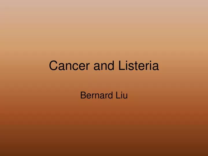 cancer and listeria