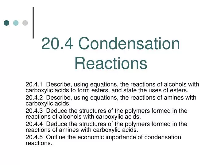 20 4 condensation reactions