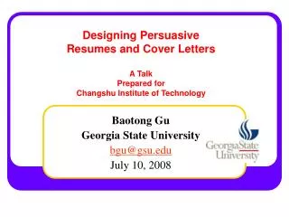 Baotong Gu Georgia State University bgu@gsu July 10, 2008