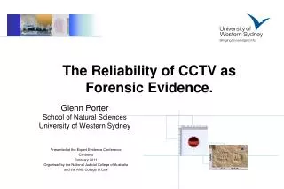 The Reliability of CCTV as Forensic Evidence.