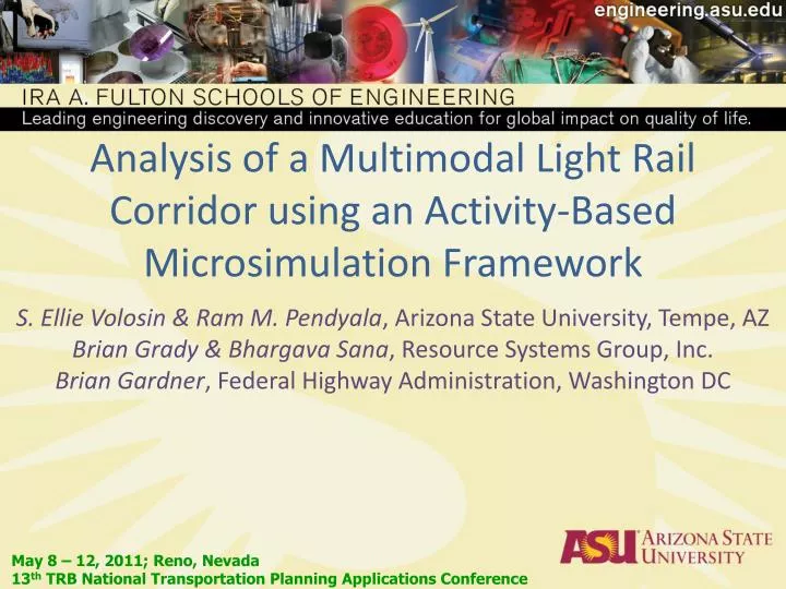 analysis of a multimodal light rail corridor using an activity based microsimulation framework