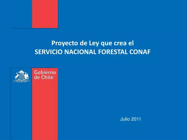 proyecto de ley que crea el servicio nacional forestal conaf